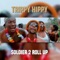 Soldier 2 Roll Up (feat. Cleo Ice Queen) - Trippy Hippy lyrics