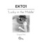 Lucky in the Middle (feat. Paul SG) - EKTO1 lyrics
