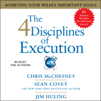 Sean Covey - The 4 Disciplines of Execution (Unabridged) artwork