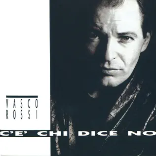 Album herunterladen Vasco Rossi - CÈ Chi Dice No