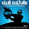 Club Culture: The Finest in Club Music, Vol. 1