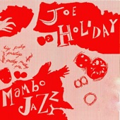Joe Holiday - Joe Black Mambo