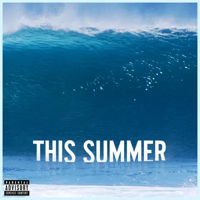 This Summer (Deluxe) - Single - Maroon 5