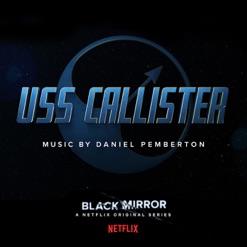 BLACK MIRROR - USS CALLISTER - OST cover art