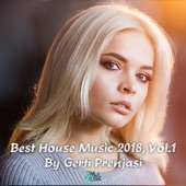 Best House Music 2018, Vol. 1 (Mixed by Gerti Prenjasi) artwork