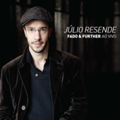 Pare Meu (feat. Sílvia Pérez Cruz) [Ao Vivo] - Júlio Resende