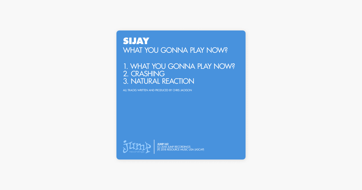 sijayの what you gonna play now single をapple musicで