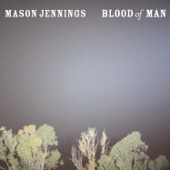 Mason Jennings - The Field