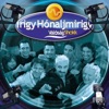 Irigy Hónaljmirigy - Papa - Mama mia