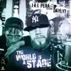 The World Is a Stage (feat. Daylyt) - Single album lyrics, reviews, download
