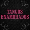 Tangos Románticos, 2007