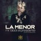 La Menor - Mr Black El Presidente lyrics