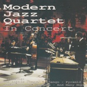 The Modern Jazz Quartet - I Remember Clifford
