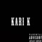Had Too - Kari K lyrics