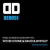 Music Sounds so Good with You (Deft Bonz Remix) - Single album lyrics, reviews, download