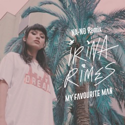Irina Rimes - My Favourite Man (Na-No Remix)