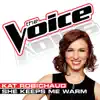 She Keeps Me Warm (The Voice Performance) - Single album lyrics, reviews, download