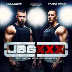 Jung Brutal Gutaussehend XXX - Kollegah