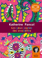 Katherine Pancol - Les yeux jaunes des crocodiles artwork