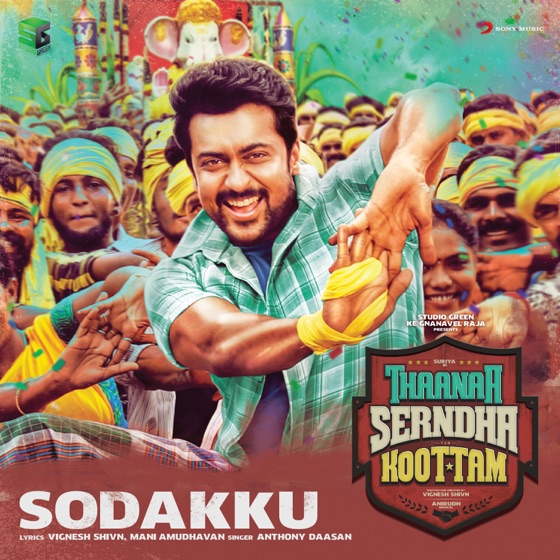 Cover artwork for Sodakku (From "Thaanaa Serndha Koottam")