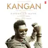 Kangan - Single album lyrics, reviews, download