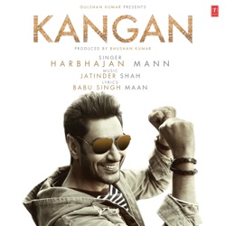 Harbhajan Mann - Kangan