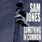 Seven Minds - Sam Jones lyrics