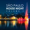 São Paulo House Night, Vol. 1, 2017