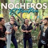 Los Nocheros - El Pim Pim