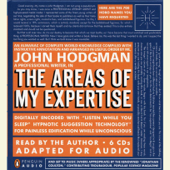 The Areas of My Expertise: An Almanac of Complete World Knowledge Compiled with Instructive Annotation and Arranged in Useful Order (Abridged) - John Hodgman Cover Art