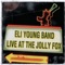 Show You How to Love Again - Eli Young Band lyrics