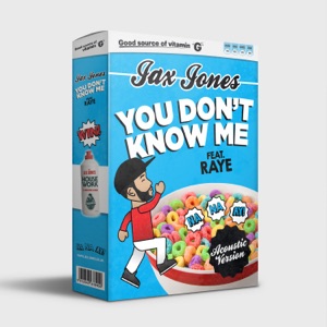 You Don't Know Me (feat. RAYE) [Acoustic Version] - Single