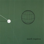 Nord Express - Can't Believe Your Smile