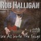 Most Blessed Man - Rob Halligan lyrics