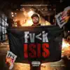 F**k Isis - Single album lyrics, reviews, download