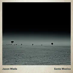 Santa Monica - Single by Jason Wade album reviews, ratings, credits