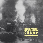 Spiritual Cramp - I Feel Bad Bein' Me
