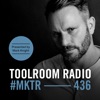 Toolroom Radio Ep436 - Presented by Mark Knight