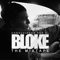 La Vida Mia (feat. Tiko 305 & Magic) - Bloke lyrics