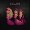 Square - EP, 2018