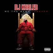 DJ Khaled - It Ain't Over Til It's Over