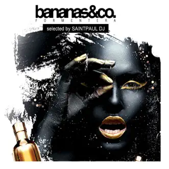 Bananas&co Formentera by Saintpaul DJ album reviews, ratings, credits