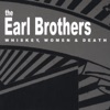 The Earl Brothers - Whiskey Bound