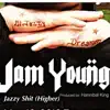 Jazzy Shit (Higher) - Single album lyrics, reviews, download