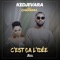 C'est ça l'idée (feat. Chidinma) - Kedjevara lyrics