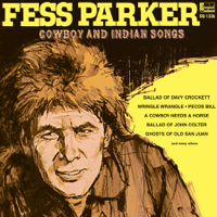 Fess Parker - Cowboy and Indian Songs artwork