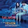 Salmon Fishing in the Yemen (Original Motion Picture Soundtrack), 2012