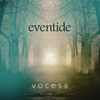 VOCES8 - Eventide (Deluxe Version) artwork