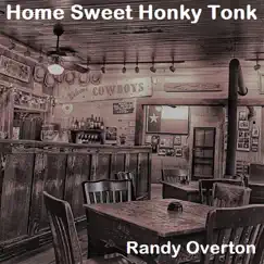 Home Sweet Honky Tonk Song Lyrics