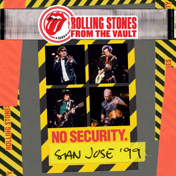 From the Vault: No Security - San Jose 1999 (Live) - The Rolling Stones